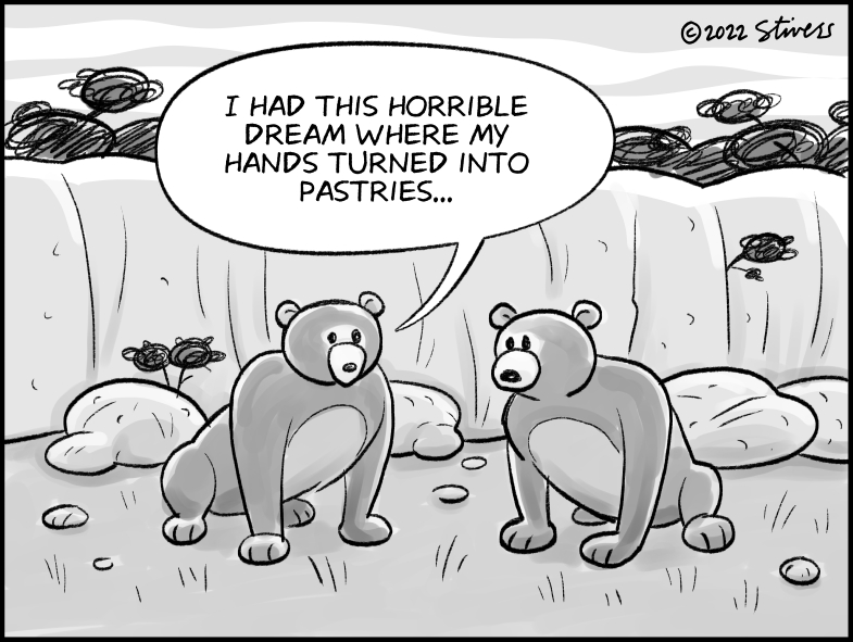 Bear’s horrible dream